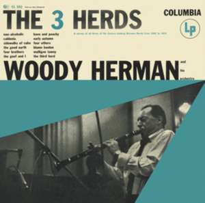 The 3 Herds de Woody Herman