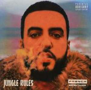 Jungle Rules de French Montana