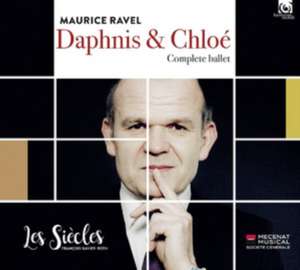 Daphnis & Chloe de F. /Les Siecles Roth