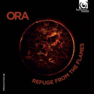 Refuge From The Flames de Suzi/Ora Singers Digby