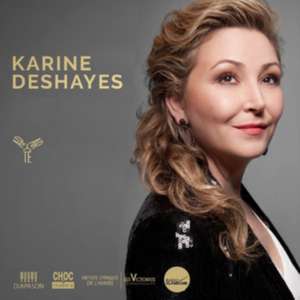 Une Voix de Karine Deshayes