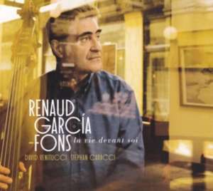La Vie Devant Soi de Renaud Garcia Fons