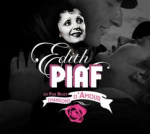 Les Plus Belles Chansons d'amour de Edith Piaf