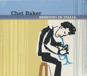 Sessioni in Italia de Chet Baker