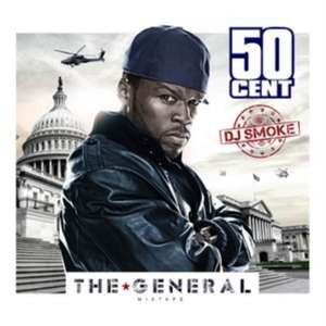 The General-50 Cent Mixtape de 50 Cent/DJ Smoke