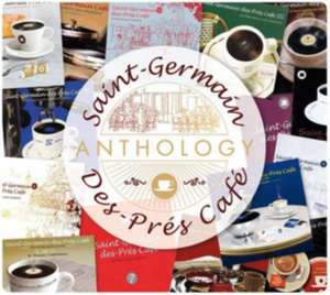 Saint-Germain-des-Pres Cafe:Anthology de Various