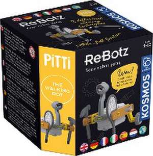 ReBotz - Pitti der Walking Bot 12L