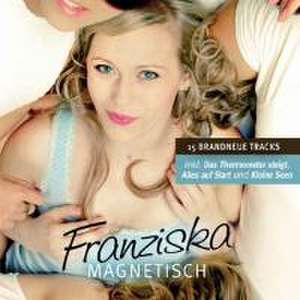 Magnetisch de Franziska