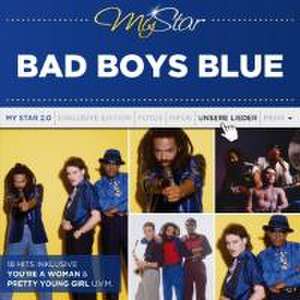 Bad Boys Blue: My Star