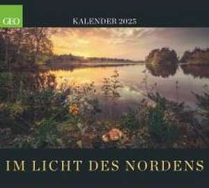 GEO Im Licht des Nordens 2025 - Wand-Kalender - Reise-Kalender - Poster-Kalender - 50x45 de Gruner+Jahr GmbH