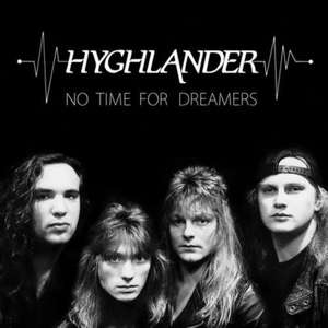 No Time for Dreamers de Hyghlander