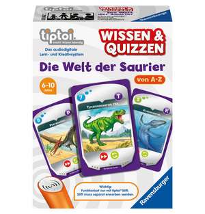 tiptoi Wissen und Quizzen: Die Welt der Saurier