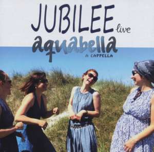 Jubilee live de Aquabella