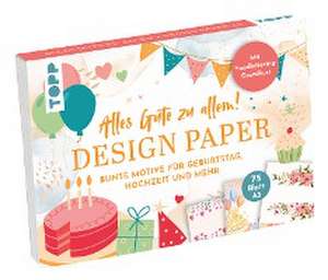 Design Paper A5: Alles Gute zu allem. Mit Handlettering-Grundkurs de Ludmila Blum