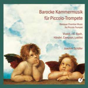 Barocke Kammermusik für Piccolo-Trompete de Schäfer/Kalbbenn/Hentrich/Strohäcker