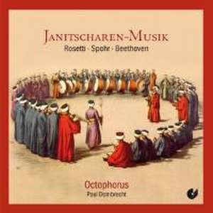 Janitscharenmusik de Octophorus