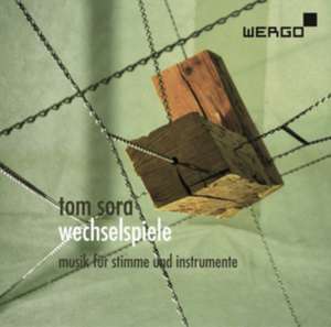 Wechselspiele de Tom Sora