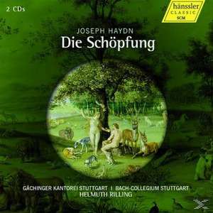 Die Schöpfung de Rilling/Gächinger Kantorei