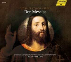 Der Messias de Helmuth/Gächinger Kantorei Rilling