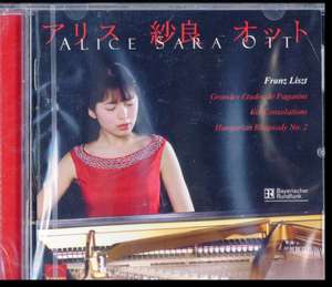 Grandes Etudes de Paganini/+Consolations de Alice Sara Ott