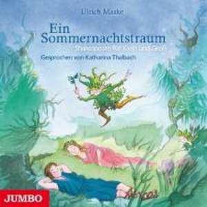 Ein Sommernachtstraum.Shakespear Für Klein Und de Katharina Thalbach