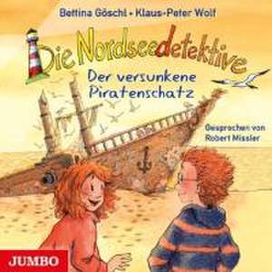 Missler, R: Nordseedetektive (5).Der Versunkene Piratensc