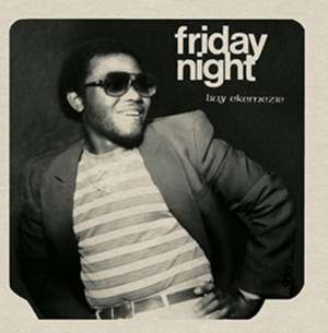 Friday Night de Livy Ekemezie