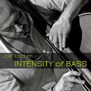 Intensity Of Bass de Joel Locher