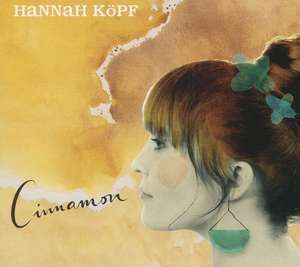 Cinnamon de Hannah Köpf