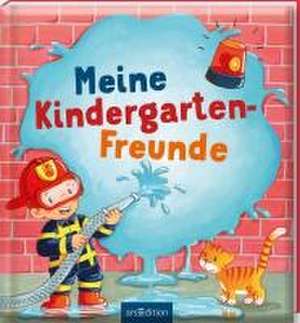 Meine Kindergarten-Freunde (Im Einsatz) de Sabine Kraushaar