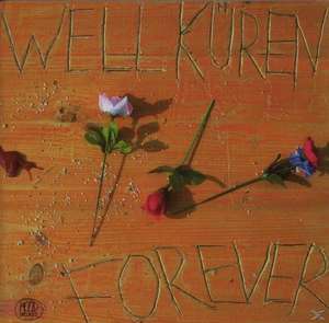 Forever de Wellküren
