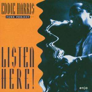 Listen Here de Eddie Harris