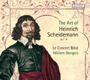 The Art of Heinrich Scheidemann de Heinrich Scheidemann