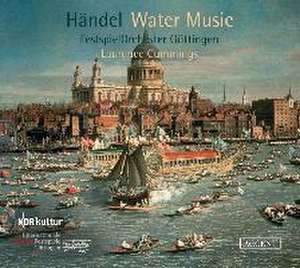 Wassermusik HWV 348-350 / Concerto grosso aus Alexander´s Feast de Georg Friedrich Händel