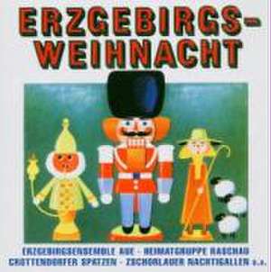 Erzgebirgs-Weihnacht de various