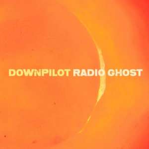 Radio Ghost de Downpilot