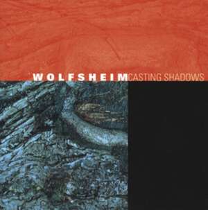 Casting Shadows de Wolfsheim