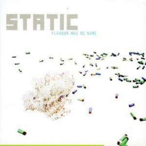 Flavour Has No Name de Static