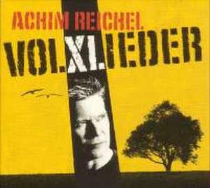 Volxlieder de Achim Reichel