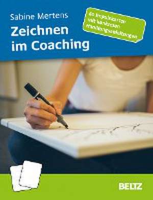 Zeichnen im Coaching de Sabine Mertens