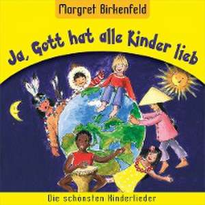 Ja,Gott Hat Alle Kinder Lieb de Kinderchöre