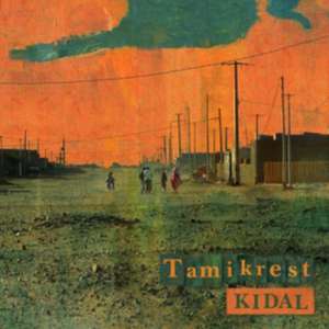 Kidal de Tamikrest