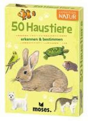 Expedition Natur: 50 Haustiere de Carola von Kessel