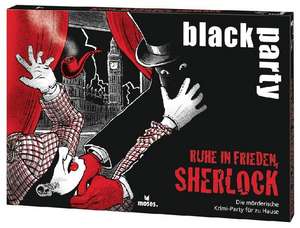 black party Ruhe in Frieden, Sherlock de Max Schreck