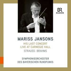 Mariss Jansons - His last concert at Carnegie Hall de Johannes Brahms