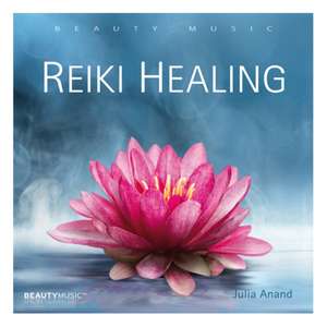 Reiki Healing de Julia Anand