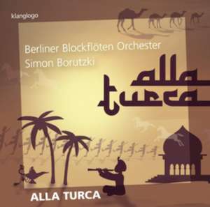 Alla Turca de Simon/Thiele Borutzki