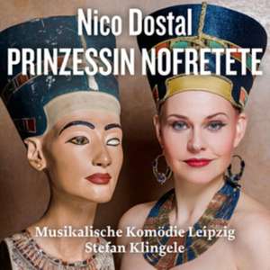 Prinzessin Nofretete de Stefan/Musikalische Komödie Leipzig Klingele