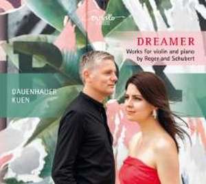 Dreamer-Werke für Violine & Klavier de Duo Dauenhauer Kuen