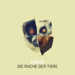 Die Rache Der Tiere de Lemur